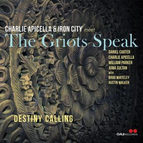 Download track I Heard In Passing Iron City, Charlie Apicella, The Griots Speak