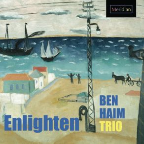 Download track Theme, Variations And Finale: Theme, Variations And Finale Ben Haim Trio