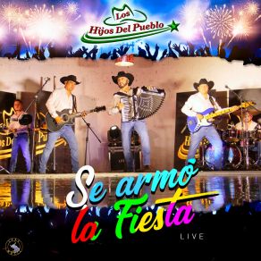 Download track Te Ves Buena / No Se Va (Live) Los Hijos Del Pueblo