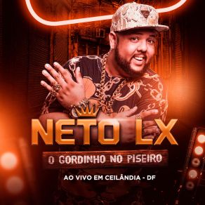 Download track Só Tem Eu (Ao Vivo) Neto LX