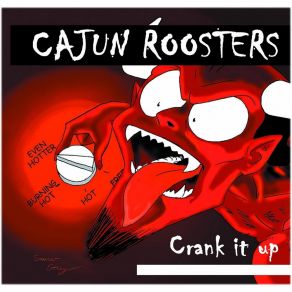 Download track Keep Your Hands Off Of It Cajun Roosters