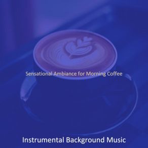 Download track Charming Backdrops For Saturday Mornings Instrumental Background Music