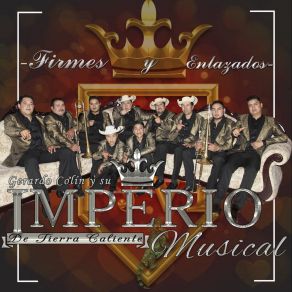 Download track Hasta El Universo Su Imperio Musical De Tierra Caliente