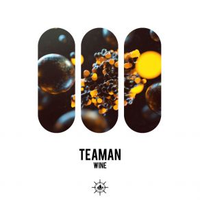 Download track Wine (Radio Edit) Teaman