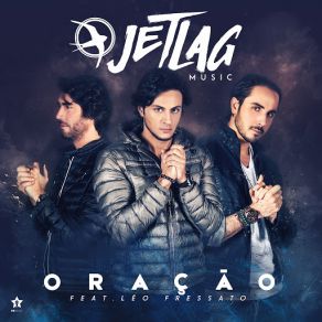Download track Oração Jetlag MusicLéo Fressato