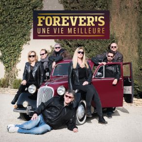 Download track Une Vie Meilleure Forever's