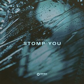 Download track Stomp You Gerva