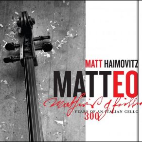 Download track Capriccio For Solo Cello Matt Haimovitz