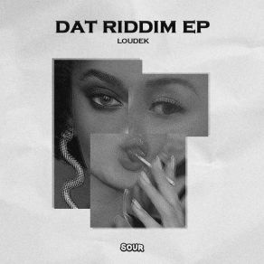 Download track Dat Riddim Loudek