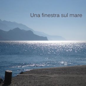 Download track Una Finestra Sul Mare Andrea Sinceri