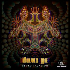 Download track Gecko Invasion (Acid Mix) Domi Rè