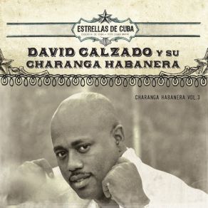 Download track Un Hombre Como Tu David Calzado, Charanga Habanera