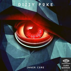 Download track Outer Core (Original Mix) Dizzy Poke