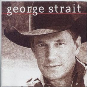 Download track Don'T Make Me Come Over There And Love You George Strait