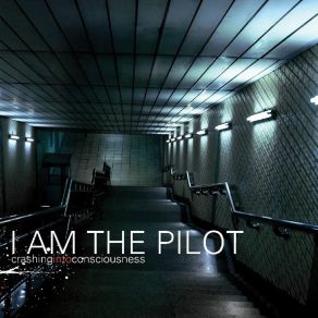 Download track Warriors I Am The Pilot