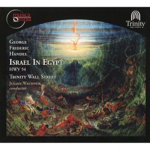 Download track (01) ISRAEL IN EGYPT, HWV 54 (1756 & 1739 Versions) - PART I (1756 Version) - Overture Georg Friedrich Händel
