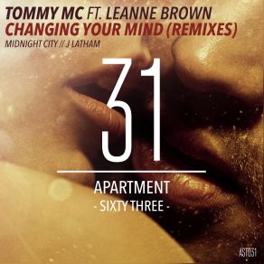 Download track Changing Your Mind (Midnight City Remix) Tommy MC, Leanne Brown