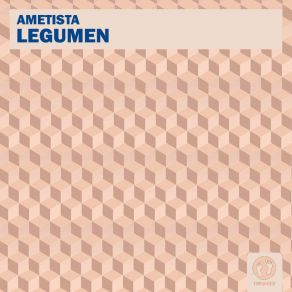 Download track Legumen Ametista