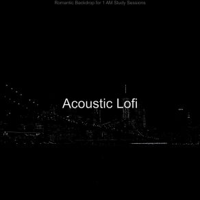 Download track Easy Jazzhop Lofi - Ambiance For 2 AM Study Sessions Acoustic Lofi