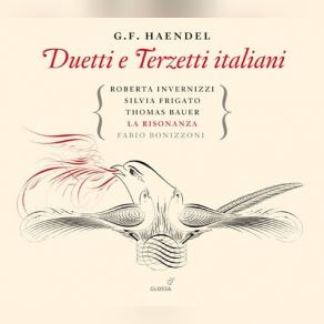 Download track Se Tu Non Lasci Amore, HWV 201 Roberta Invernizzi, Silvia Frigato, La Risonanza, Thomas Bauer, Fabio Bonizzoni