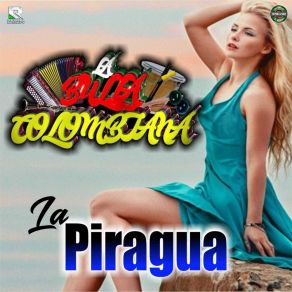 Download track La Piragua La Bulla Colombiana