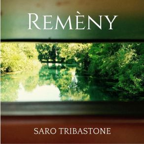 Download track Remèny Saro Tribastone