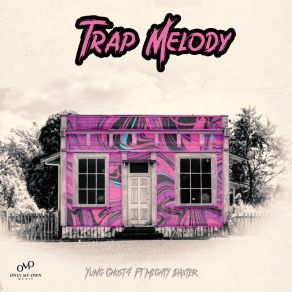 Download track Trap Melody Yung Ghost4Mighty Daxter