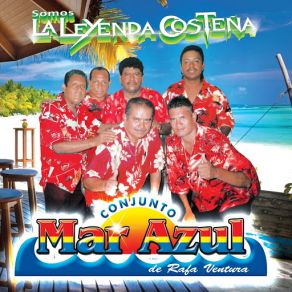 Download track La Que Tanto Yo Quería Conjunto Mar Azul