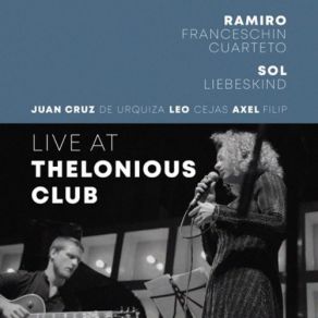 Download track As The Moon (En Vivo) Juan Cruz, De Urquiza, Ramiro Franceschin, Sol Liebeskind