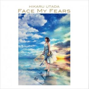 Download track Face My Fears (Japanese Version) Utada Hikaru (宇多田ヒカル), 宇多田ヒカルSkrillex