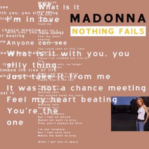 Download track Nothing Fails (Tracy Young's Underground Mix) Madonna