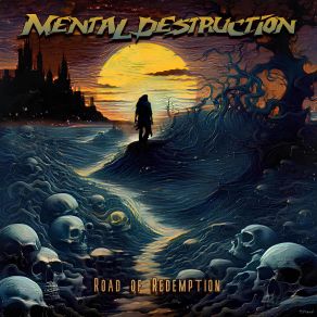 Download track Road Life Mental Destruction