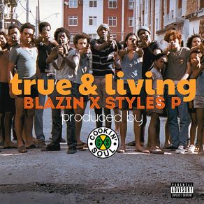 Download track True & Living Blazin