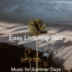 Download track Thrilling Moment For Holidays Easy Listening Jazz