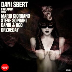 Download track Cavermann (Original Mix) Dani Sbert