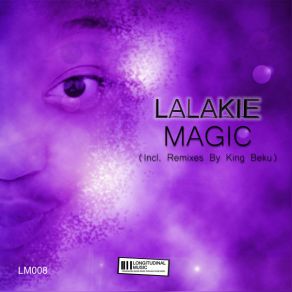 Download track Magic (King Beku Feels Amazing Mix) Lalakie