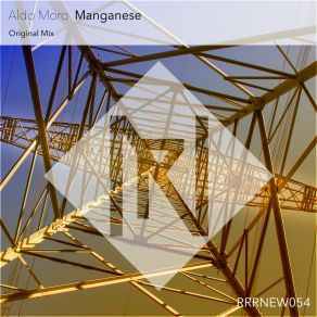 Download track Manganese (Original Mix) Aldo Moro