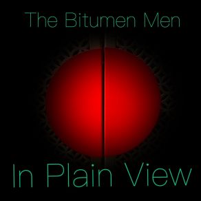 Download track The Bitumen Squeeze The Bitumen Men