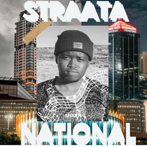 Download track Straata National The Mixer