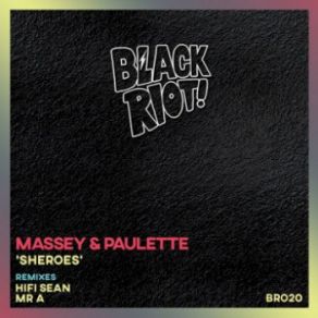 Download track Sheroes Massey, Paulette