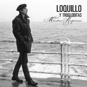 Download track Los Olvidados (2011 Remastered Version) Loquillo Y Trogloditas