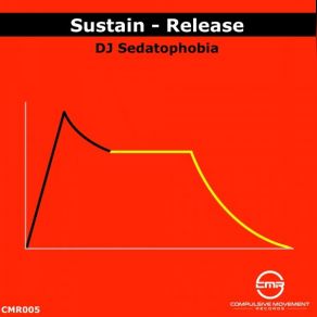 Download track Sustain (Original Mix) DJ Sedatophobia