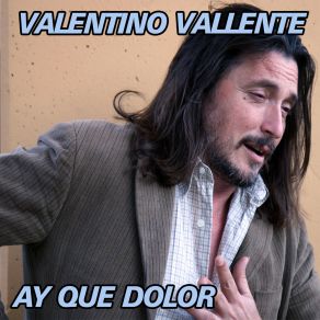 Download track Tu No Sabes Como Duele Valentino Vallente