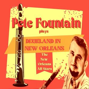 Download track Lonesome Road Pete FountainNew Orleans All-Stars