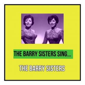 Download track Abi Gezunt The Barry Sisters