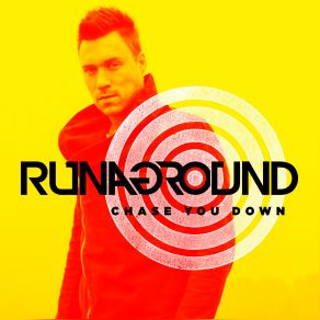 Download track Chase You Down (Extended Version) Runaground