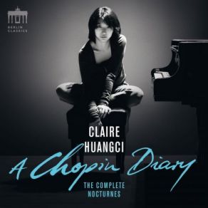 Download track Nocturne No. 16 In E-Flat Major, Op. 55 No. 2 Claire Huangci