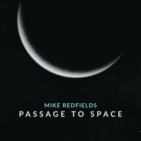 Download track Cosmic Tunnel Mike Redfields