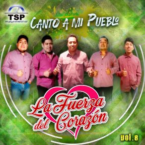 Download track La Chuparrosa La Fuerza Del Corazon