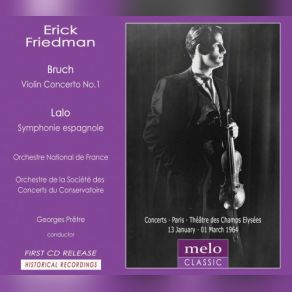 Download track BRUCH Violin Concerto No. 1 In G Minor, Op. 26 - III. Finale Allegro Energico Erick Friedman